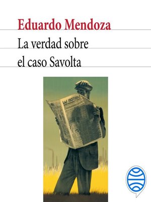 cover image of La verdad sobre el caso Savolta